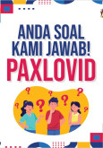 Anda Soal Kami Jawab : Paxlovid